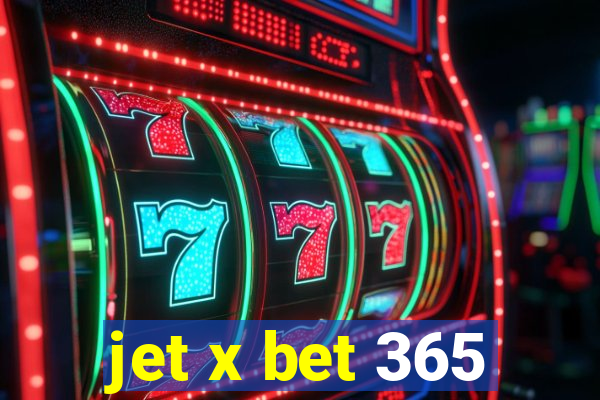 jet x bet 365