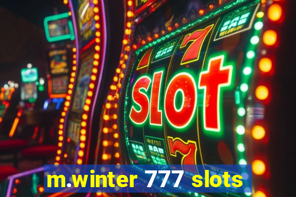 m.winter 777 slots