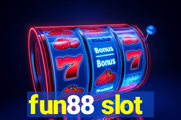 fun88 slot