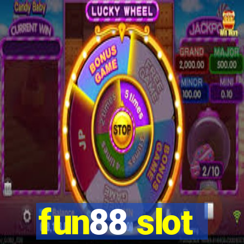 fun88 slot