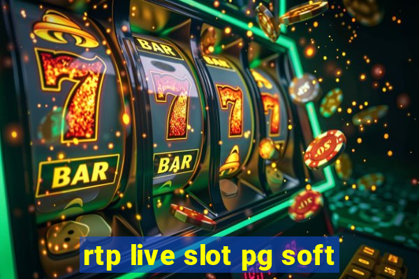 rtp live slot pg soft