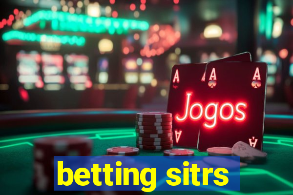 betting sitrs