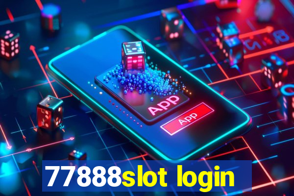 77888slot login