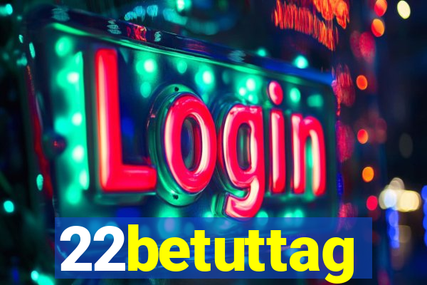 22betuttag