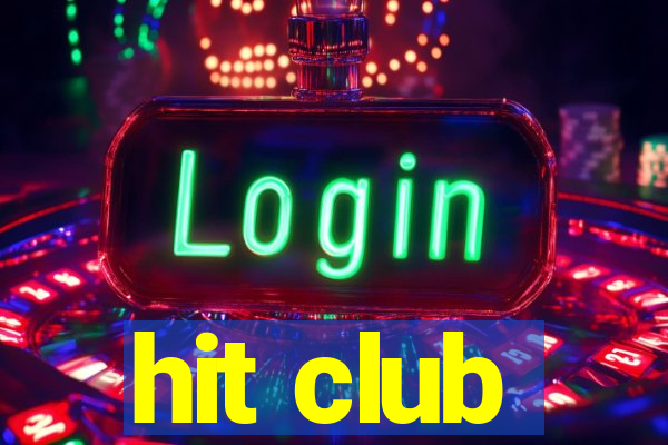 hit club