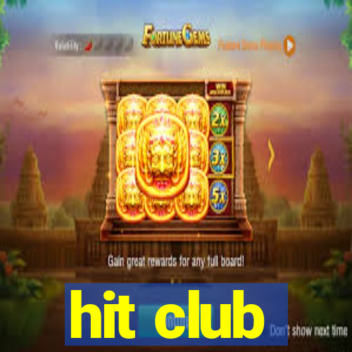 hit club