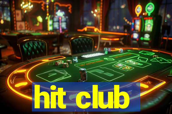 hit club