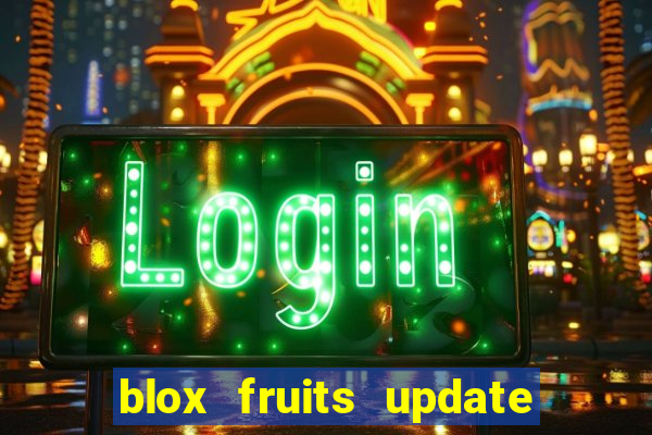 blox fruits update 20 fruits