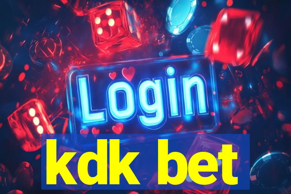 kdk bet