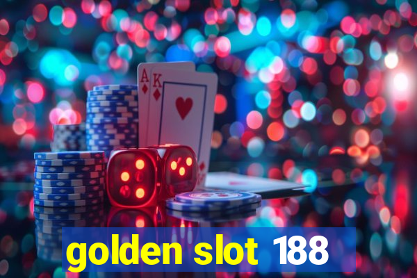 golden slot 188