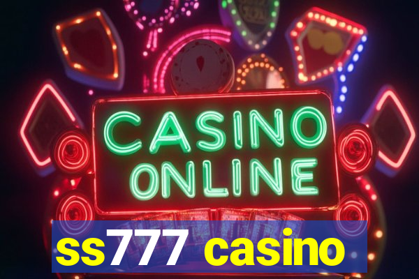 ss777 casino