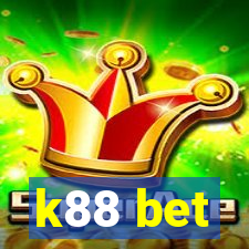 k88 bet