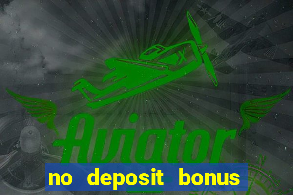 no deposit bonus casino 2023