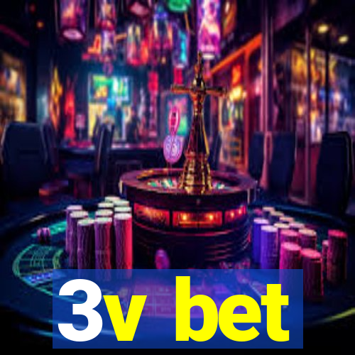 3v bet