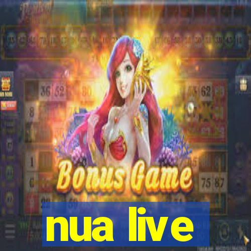 nua live