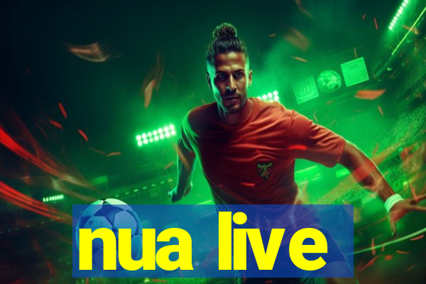 nua live