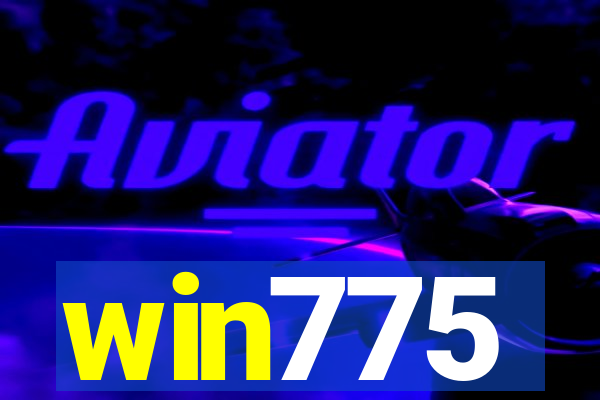 win775