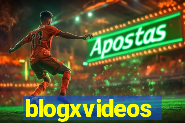 blogxvideos