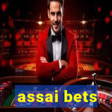 assai bets