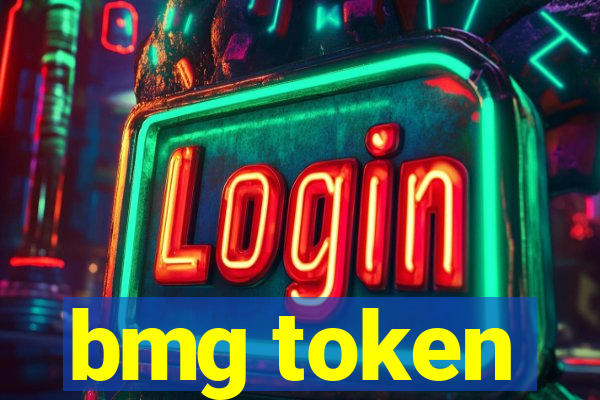 bmg token