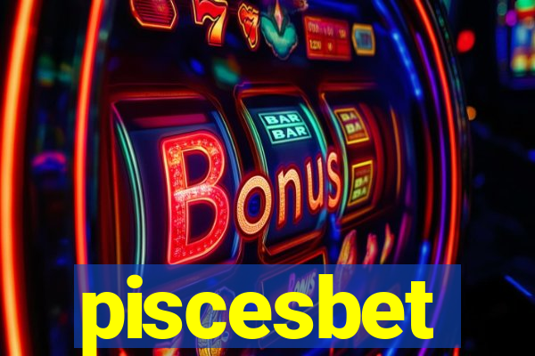 piscesbet