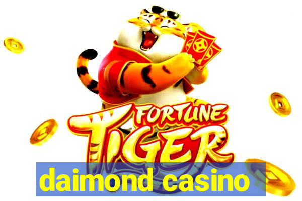 daimond casino