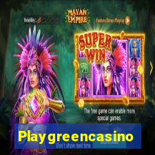 Playgreencasino