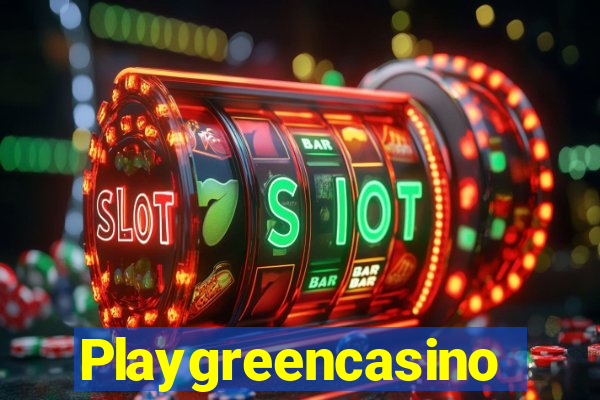 Playgreencasino