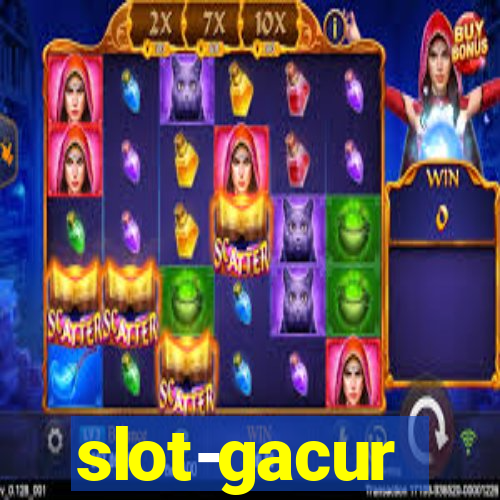 slot-gacur