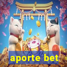 aporte bet