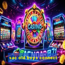 sac old boys connect