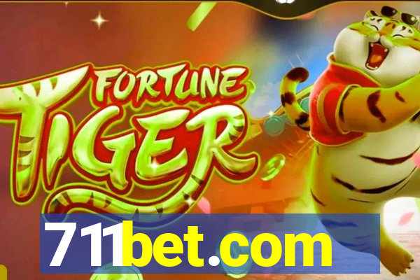 711bet.com