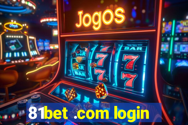 81bet .com login