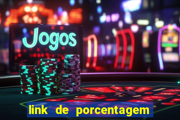 link de porcentagem dos slots