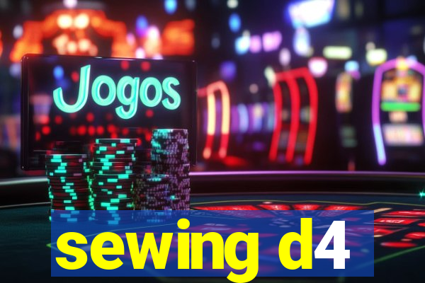 sewing d4