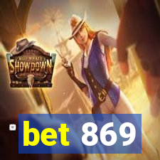 bet 869