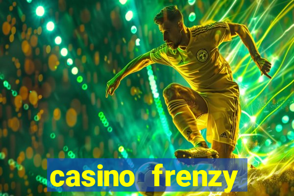 casino frenzy online games gcash