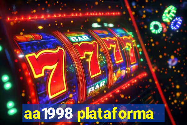 aa1998 plataforma