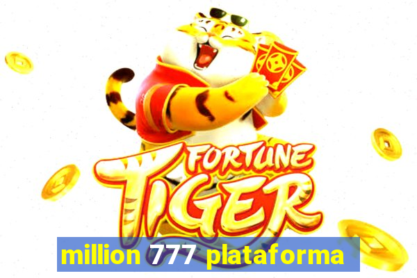 million 777 plataforma