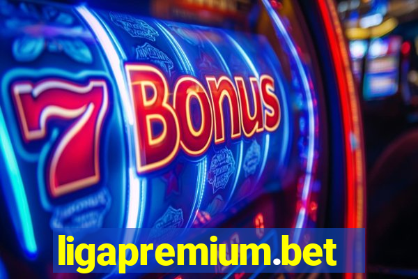 ligapremium.bet