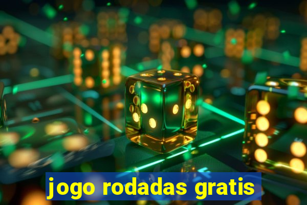 jogo rodadas gratis