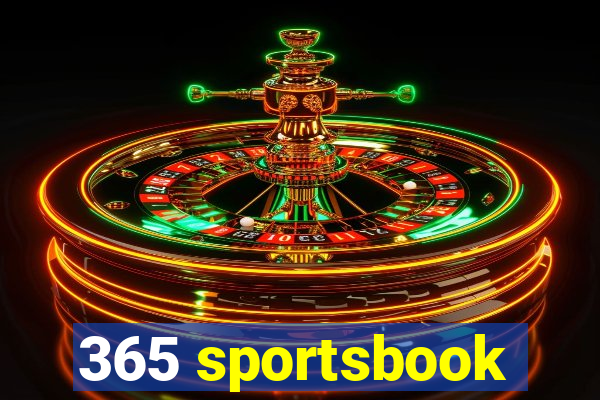 365 sportsbook