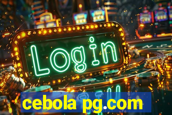 cebola pg.com