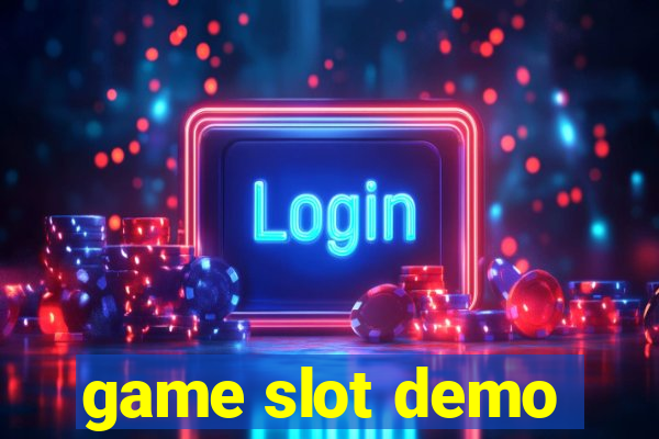 game slot demo