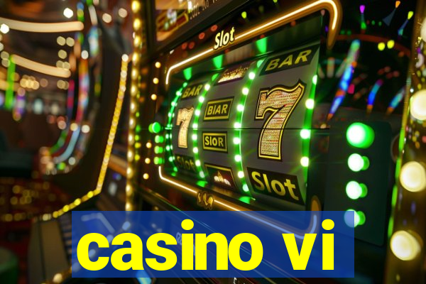 casino vi