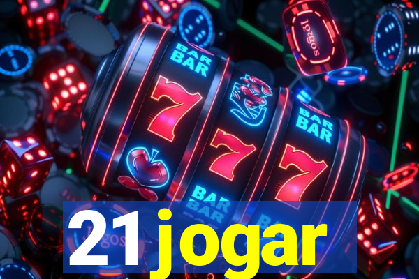 21 jogar