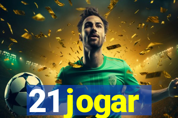 21 jogar