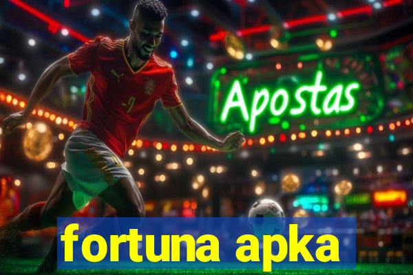 fortuna apka