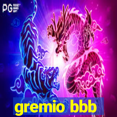 gremio bbb