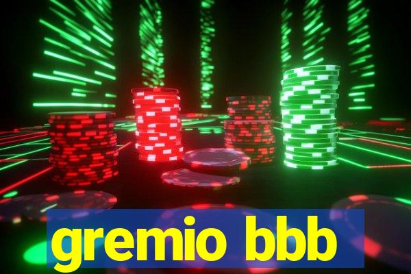 gremio bbb